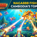 NAGA888 ហ្គេមបាញ់ត្រីកម្ពុជា៖ លេងកម្សាន្ត និងឈ្នះរង្វាន់